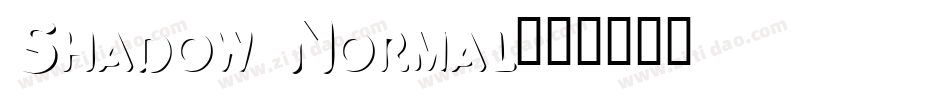 Shadow Normal字体转换